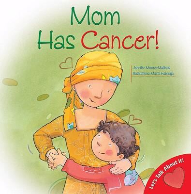 Mom has cancer! /