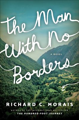 The man with no borders : a novel /