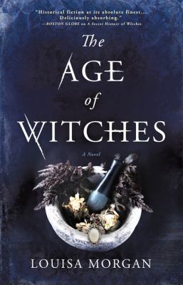 The age of witches [ebook] : A novel.