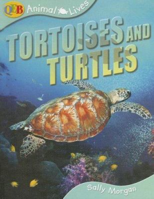 Tortoises and turtles /