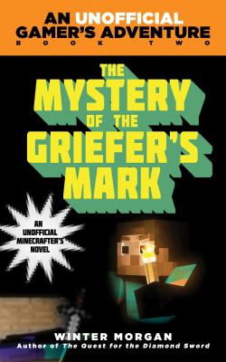 The mystery of the griefer's mark /