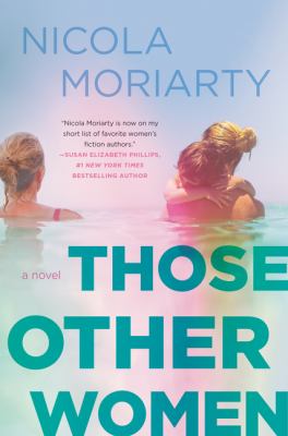 Those other women : a novel /