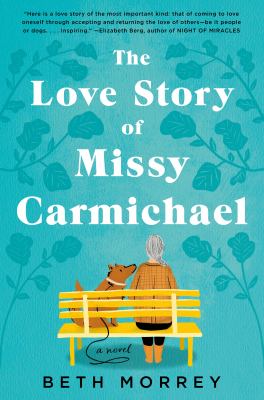The love story of Missy Carmichael /