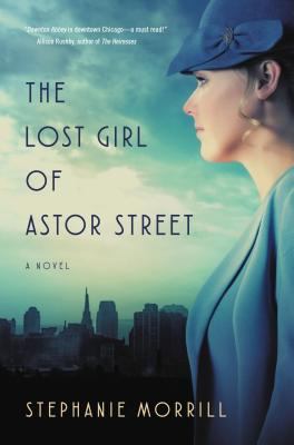 The lost girl of Astor Street /