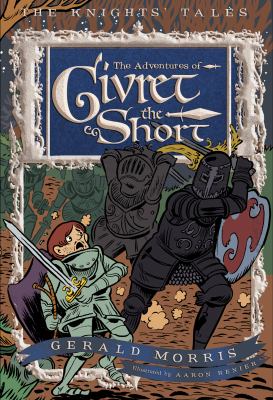 The adventures of Sir Givret the Short /