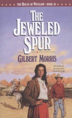 The jeweled spur /
