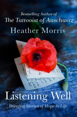 Listening well : bringing stories of hope to life /