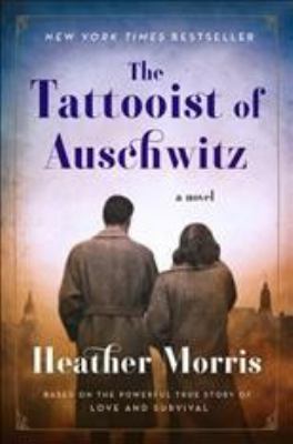 The tattooist of Auschwitz [compact disc, unabridged] : a novel /