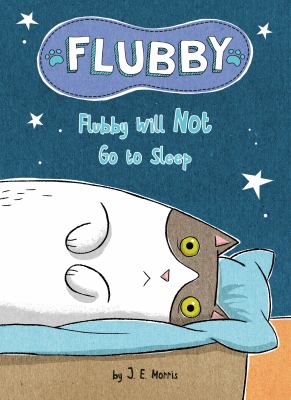 Flubby will not go to sleep /