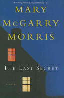 The last secret : a novel /