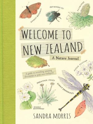 Welcome to New Zealand : a nature journal /