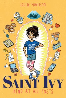 Saint Ivy : kind at all costs /