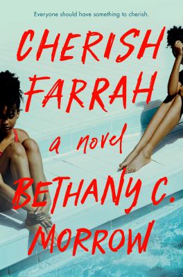 Cherish Farrah : a novel /