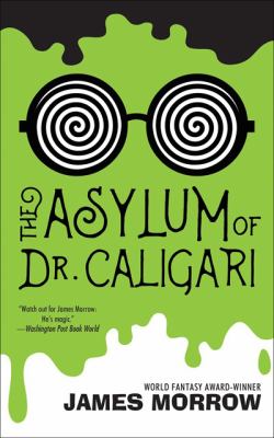 The Asylum of Dr. Caligari /