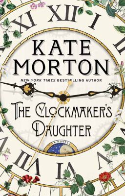 The clockmaker's daughter [large type] : a novel /