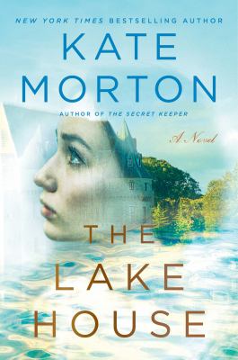 The lake house : a novel /