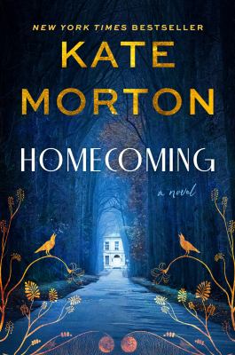 Homecoming [ebook] : A novel.
