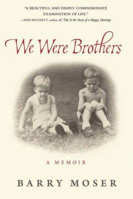 We were brothers [large type] /