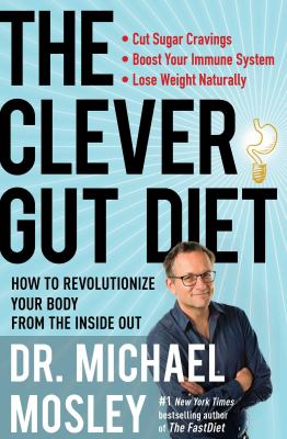 The clever gut diet /