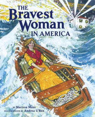 The bravest woman in America /