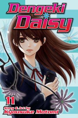 Dengeki Daisy. Vol. 11 /