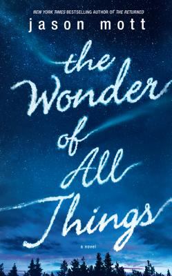 The wonder of all things [large type] /