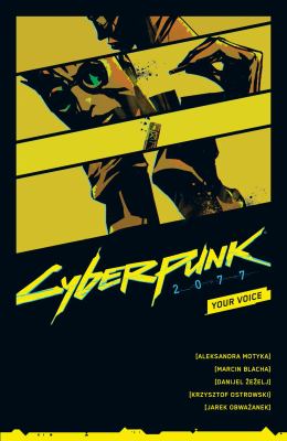Cyberpunk 2077 : your voice /