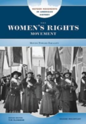The women's rights movement : moving toward equality /