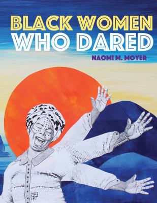 Black women who dared /