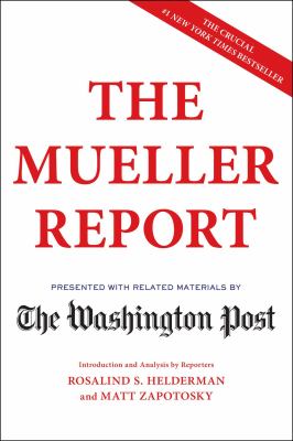The Mueller report : The Washington Post /