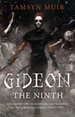 Gideon the ninth /