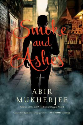 Smoke and ashes : a novel /