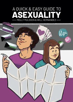 A quick & easy guide to asexuality /