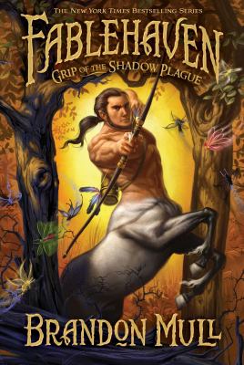Fablehaven. [Book 3], Grip of the shadow plague /