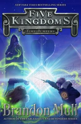Five Kingdoms : Time Jumpers / 5.
