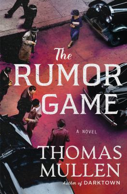 The rumor game : a novel /