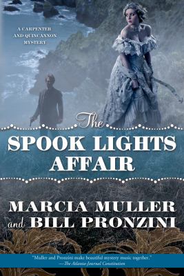 The spook lights affair : a Carpenter and Quincannon mystery /