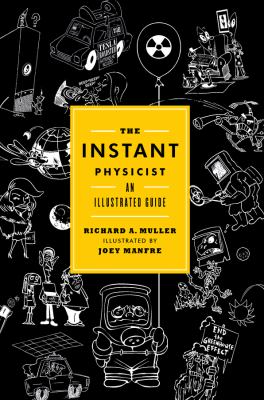 The instant physicist /