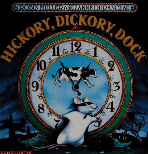 Hickory, dickory, dock /