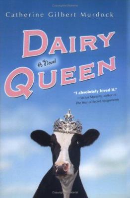 Dairy queen : a novel / 1.