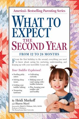 What to expect the second year : from 12 to 24 months /