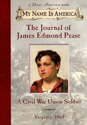 The Journal of James Edmond Pease