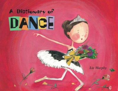A dictionary of dance /