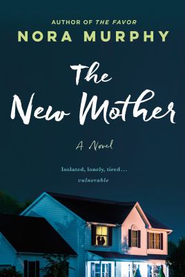 The new mother [ebook] : A novel.