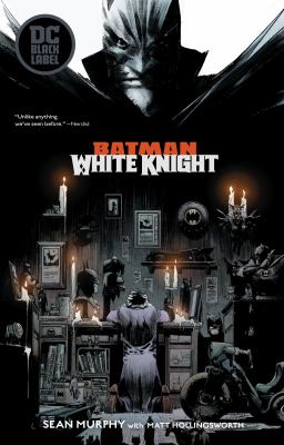 Batman : White Knight /