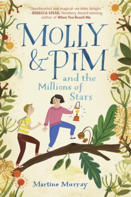 Molly & Pim and the millions of stars /