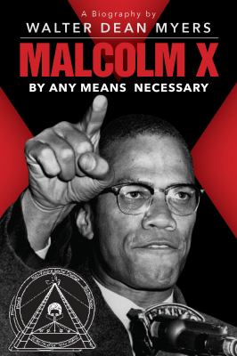 Malcolm X : by any means necessary /