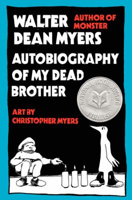 Autobiography of my dead brother /
