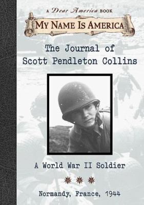 The journal of Scott Pendleton Collins : a World War II soldier /