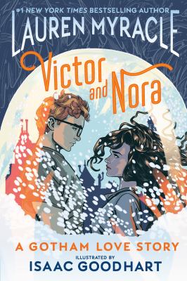 Victor and Nora : a Gotham love story /